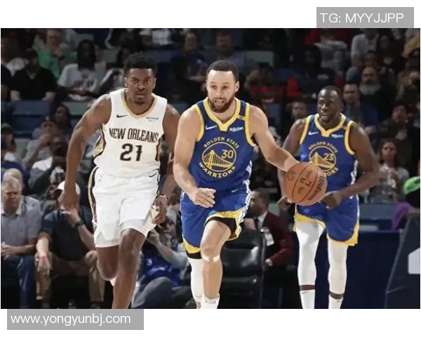 勇士与鹈鹕历史交锋记录分析及比赛亮点回顾